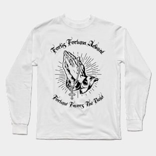 Fortis Fortuna Adiuvat Long Sleeve T-Shirt